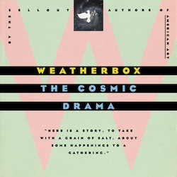 Weatherbox - The Cosmic Drama