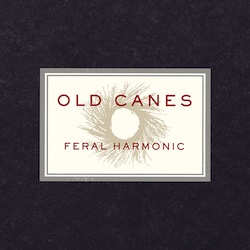 Old Canes - Feral Harmonic